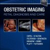 Obstetric Imaging: Fetal Diagnosis and Care, 3rd edition (Original PDF from Publisher)