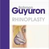 Rhinoplasty (Bahman & Guyuron) (ORIGINAL PDF from Publisher)