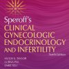 Speroff’s Clinical Gynecologic Endocrinology and Infertility, 10th Edition (EPUB and pdf)