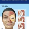 Dermal Fillers: Facial Anatomy and Injection Techniques (Original PDF from Publisher+Videos)