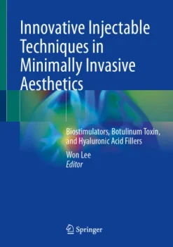 Innovative Injectable Techniques in Minimally Invasive Aesthetics (Original PDF from Publisher)