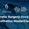 American Academy of Cosmetic Surgery Global Cosmetic Surgery AACS Deep Dive Aesthetics Masterclass 2022 1