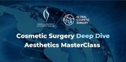 American Academy of Cosmetic Surgery Global Cosmetic Surgery AACS Deep Dive Aesthetics Masterclass 2022 1