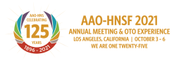 American Academy of Otolaryngology Head and Neck Surgery Annual Meeting 2021