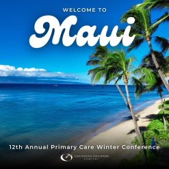 Continuing Education Company 12th Annual Primary Care Winter Conference 2024