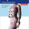 Flaps Practical Reconstructive Surgery Videos Only