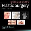 Grabb and Smiths Plastic Surgery 8th Edition High Quality Scanned PDF