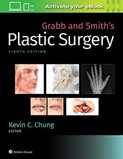 Grabb and Smiths Plastic Surgery 8th Edition High Quality Scanned PDF