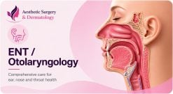 ENT / Otolaryngology