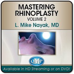 Mastering Rhinoplasty Volume 2