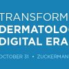 Memorial Sloan Kettering Cancer Center Transforming Dermatology in the Digital Era 2019