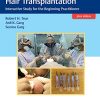 Practical Guide To Hair Transplantation Interactive Study For The Beginning Practitioner Original PDF From PublisherVideos