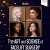 The Art And Science Of Facelift Surgery A Video Atlas 2nd Edition EPubConverted PDFVideos