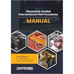 Ultrasound-Guided Interventional Pain Procedures Manual (EPUB+Full HD Videos+4K Videos)