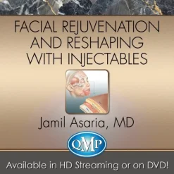 QMP Facial Rejuvenation and Reshaping With Injectables 2018