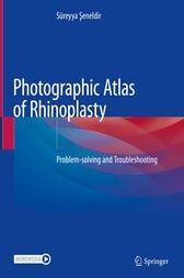 Photographic Atlas of Rhinoplasty book and videos