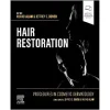 Procedures in Cosmetic Dermatology: Hair Restoration (Original PDF & Videos)