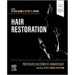Procedures in Cosmetic Dermatology: Hair Restoration (Original PDF & Videos)
