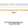 MER Primary Care Conferences Internal Medicine for Primary Care Derm Endo Neuro Risk Mgmt Jul 02-05, 2026