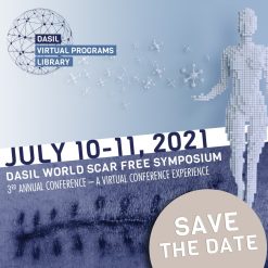 Dermatologic & Aesthetic Surgery International League 3rd World Scar Free Symposium